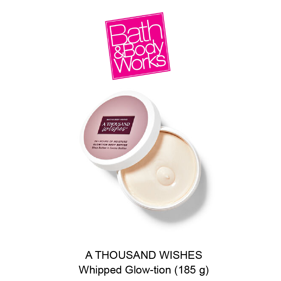 A THOUSAND WISHES Whipped Glow-tion Bath & Body Works A Thousand Wishes Whipped Glow-tion