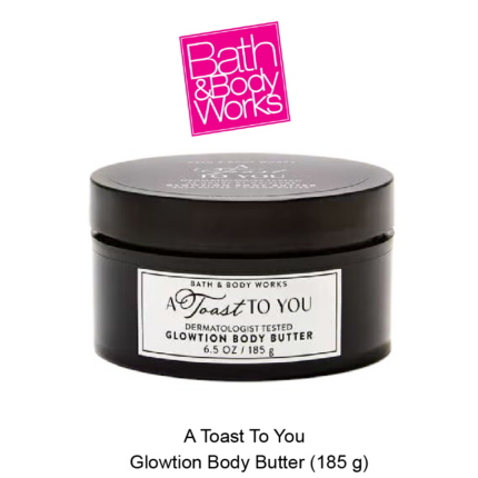 A Toast To You Glowtion Body Butter
